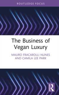 The Business of Vegan Luxury (Routledge Studies in Luxury Management)