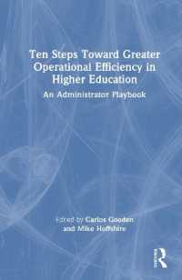 Ten Steps toward Greater Operational Efficiency in Higher Education : An Administrator Playbook