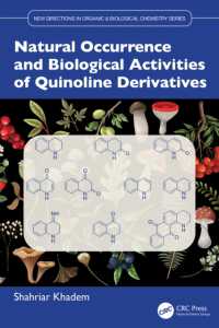 Natural Occurrence and Biological Activities of Quinoline Derivatives (New Directions in Organic & Biological Chemistry)