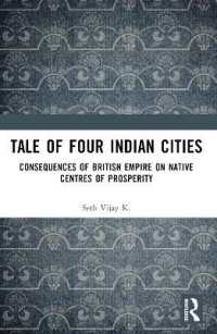 Tale of Four Indian Cities : Consequences of British Empire on Native Centres of Prosperity
