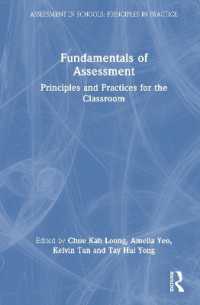 Fundamentals of Assessment : Principles and Practices for the Classroom (Assessment in Schools: Principles in Practice)