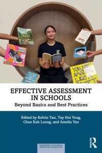 Effective Assessment in Schools : Beyond Basics and Best Practices (Assessment in Schools: Principles in Practice)
