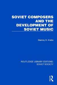 Soviet Composers and the Development of Soviet Music (Routledge Library Editions: Soviet Society)
