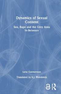 性的同意のグレイ・ゾーン<br>Dynamics of Sexual Consent : Sex, Rape and the Grey Area In-Between
