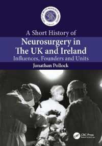 A Short History of Neurosurgery in the UK and Ireland : Influences, Founders and Units