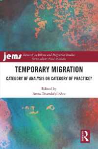 Temporary Migration : Category of Analysis or Category of Practice? (Research in Ethnic and Migration Studies)