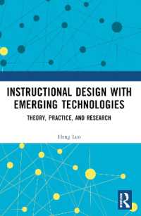 Instructional Design with Emerging Technologies : Theory, Practice, and Research