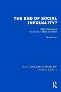 The End of Social Inequality? : Class, Status and Power under State Socialism (Routledge Library Editions: Soviet Society)