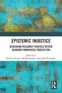 Epistemic Injustice : Governing Research Practice within Academic Knowledge Production
