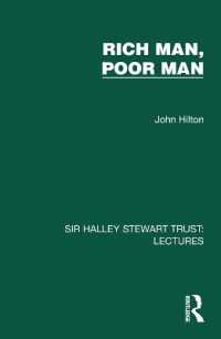 Rich Man, Poor Man (Sir Halley Stewart Trust: Lectures)