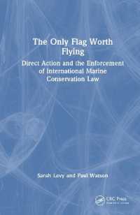 The Only Flag Worth Flying : Direct Action and the Enforcement of International Marine Conservation Law