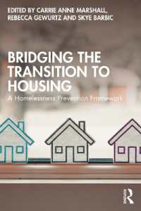 Bridging the Transition to Housing : A Homelessness Prevention Framework