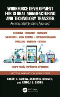 Workforce Development for Global Manufacturing and Technology Transfer : An Integrated Systems Approach (Systems Innovation Book Series)