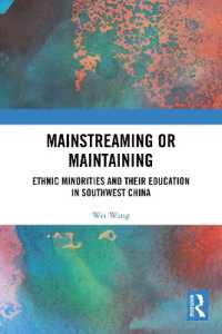 Mainstreaming or Maintaining : Ethnic Minorities and Their Education in Southwest China
