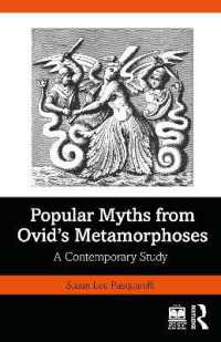 Popular Myths from Ovid's Metamorphoses : A Contemporary Study