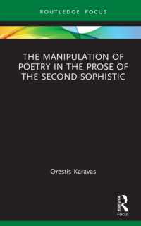 The Manipulation of Poetry in the Prose of the Second Sophistic (Routledge Focus on Classical Studies)