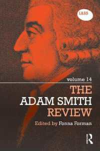 The Adam Smith Review : Volume 14 (The Adam Smith Review)