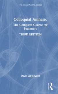 Colloquial Amharic : The Complete Course for Beginners (Colloquial Series) （3RD）
