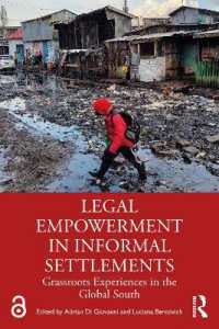 Legal Empowerment in Informal Settlements : Grassroots Experiences in the Global South