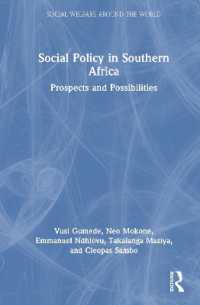 Social Policy in Southern Africa : Prospects and Possibilities (Social Welfare around the World)