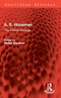 A. E. Housman : The Critical Heritage (Routledge Revivals)
