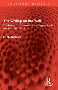 The Writing on the Wall : The British Commonwealth and Aggression in the East 1931-1935 (Routledge Revivals)