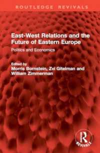 East-West Relations and the Future of Eastern Europe : Politics and Economics (Routledge Revivals)