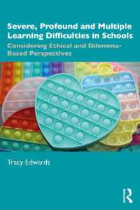 Severe, Profound and Multiple Learning Difficulties in Schools : Considering Ethical and Dilemma-Based Perspectives
