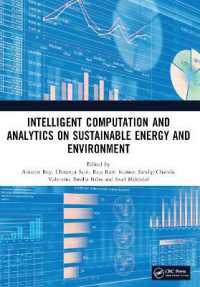 Intelligent Computation and Analytics on Sustainable Energy and Environment : Proceedings of the 1st International Conference on Intelligent Computation and Analytics on Sustainable Energy and Environment (Conference Proceedings Series on Intelligent