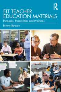 ELT教員養成教材<br>ELT Teacher Education Materials : Purposes, Possibilities and Practices