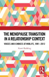 The Menopause Transition in a Relationship Context : Voices and Choices at Midlife, 1991-2012