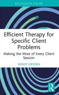 Efficient Therapy for Specific Client Problems : Making the Most of Every Client Session (Routledge Focus on Mental Health)
