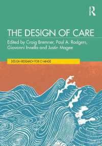 The Design of Care (Design Research for Change)
