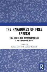 The Paradoxes of Free Speech : Challenges and Controversies in Contemporary India