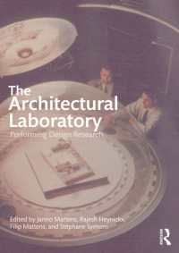 The Architectural Laboratory : Performing Design Research