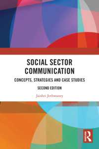 Social Sector Communication : Concepts, Strategies and Case Studies （2ND）