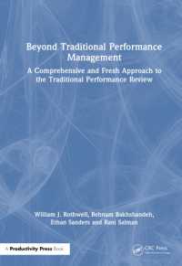Beyond Traditional Performance Management : A Comprehensive and Fresh Approach to the Traditional Performance Review