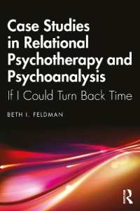 Case Studies in Relational Psychotherapy and Psychoanalysis : If I Could Turn Back Time