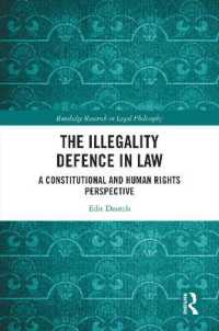 The Illegality Defence in Law : A Constitutional and Human Rights Perspective (Routledge Research in Legal Philosophy)