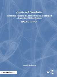 Quests and Quandaries : Intellectual Pursuits and Problem-Based Learning for Advanced and Gifted Students （2ND）