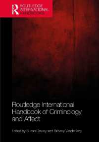 Routledge International Handbook of Criminology and Affect (Routledge International Handbooks)