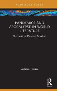 Pandemics and Apocalypse in World Literature : The Hope for Planetary Salvation (Routledge Focus on Literature)