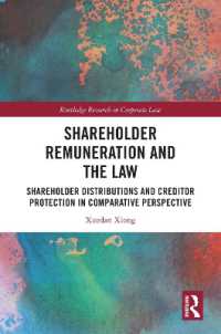 Shareholder Remuneration and the Law : Shareholder Distributions and Creditor Protection in Comparative Perspective (Routledge Research in Corporate Law)