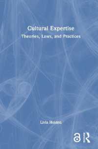 文化的専門知識：理論・法・実践<br>Cultural Expertise : Theories, Laws, and Practices