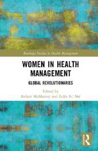 Women in Health Management : Global Revolutionaries (Routledge Studies in Health Management)