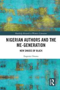 Nigerian Authors and the Me-Generation : New Shades of Black (Routledge Research in Women's Literature)