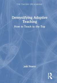 Demystifying Adaptive Teaching : How to Teach to the Top (The Teacher Cpd Academy)