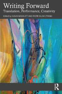 Writing Forward : Translation, Performance, Creativity