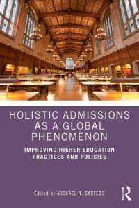 Holistic Admissions as a Global Phenomenon : Improving Higher Education Practices and Policies