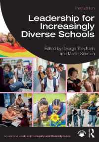 学校の多様性促進のためのリーダーシップ（第３版）<br>Leadership for Increasingly Diverse Schools (Educational Leadership for Equity and Diversity) （3RD）